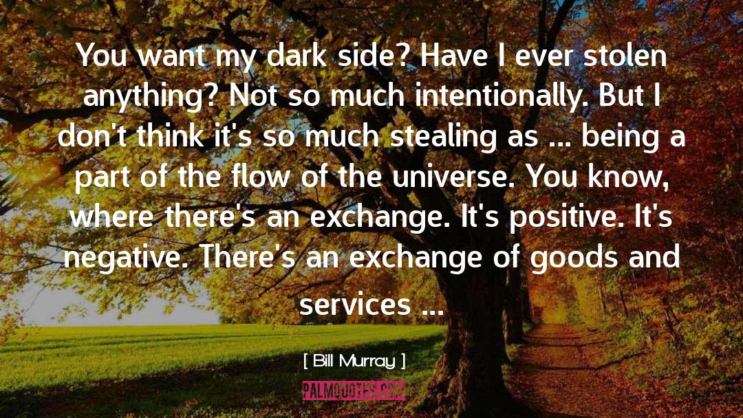 Goods And Services quotes by Bill Murray