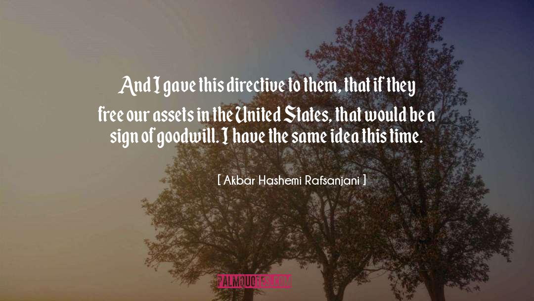 Goodwill quotes by Akbar Hashemi Rafsanjani
