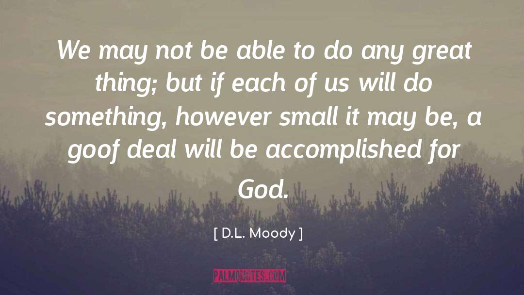 Goof quotes by D.L. Moody