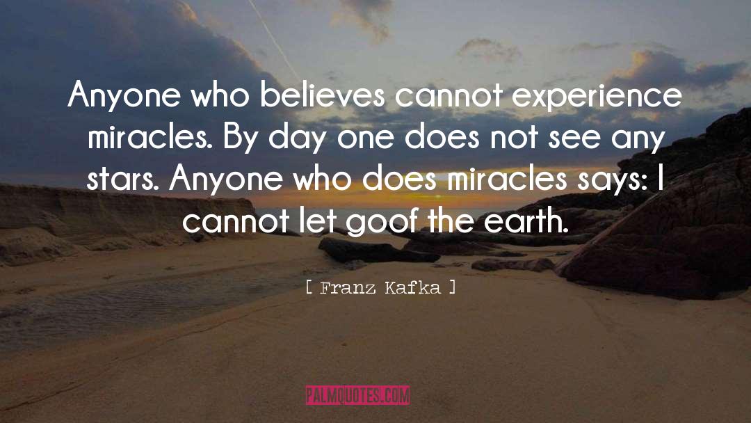 Goof quotes by Franz Kafka