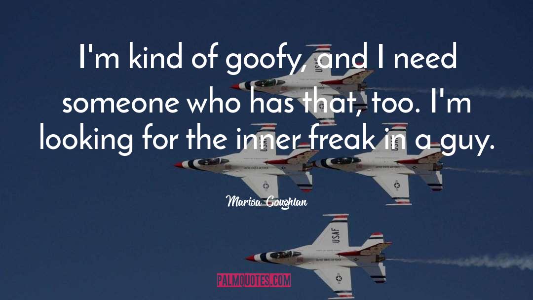 Goofy quotes by Marisa Coughlan