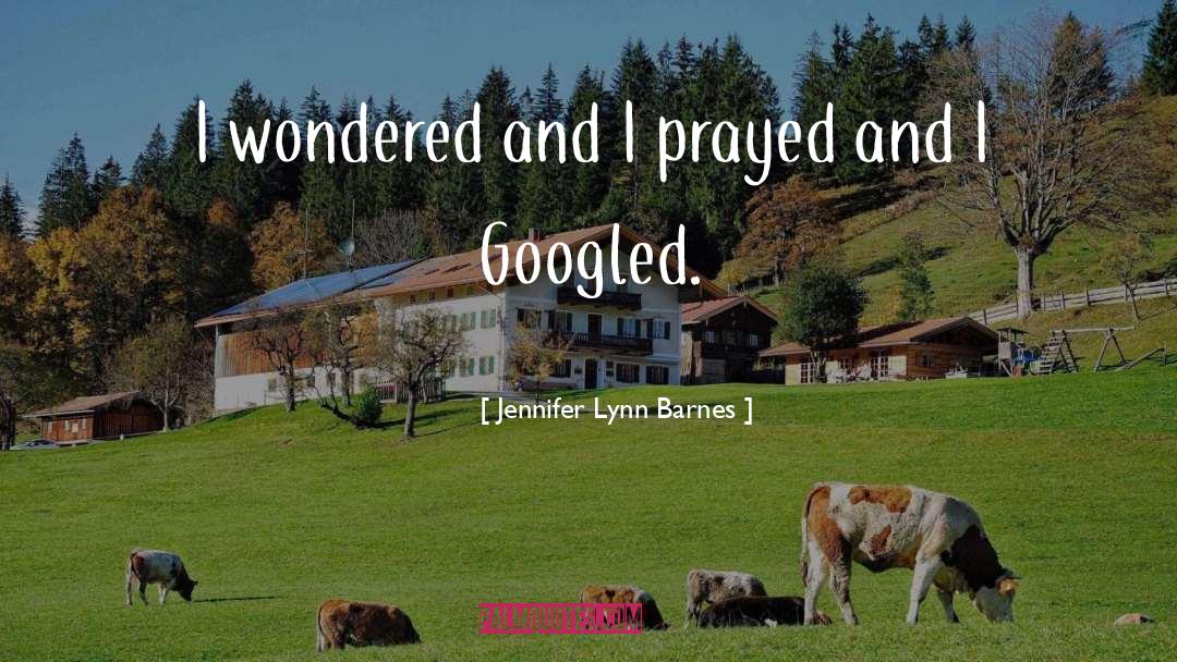 Google Generation quotes by Jennifer Lynn Barnes