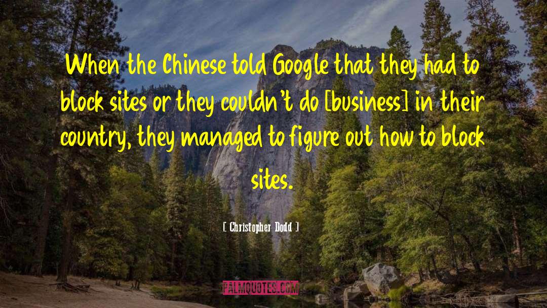 Google Maps quotes by Christopher Dodd