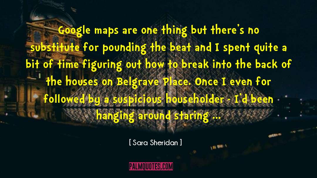 Google Maps quotes by Sara Sheridan