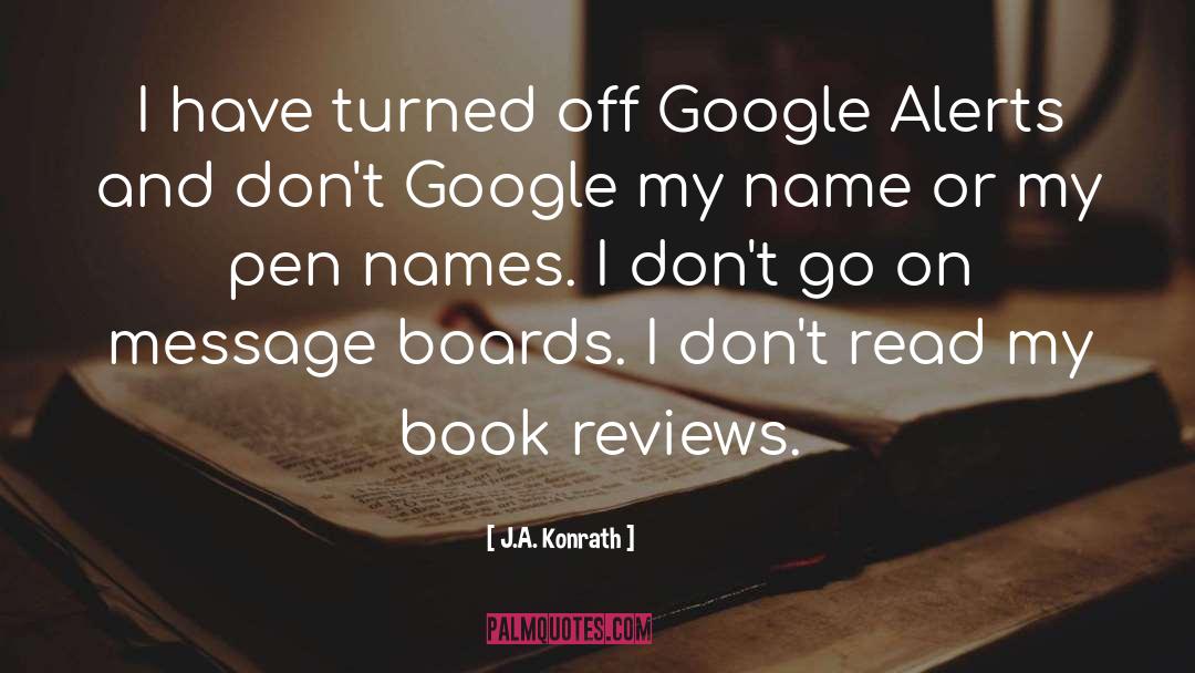 Google Plus quotes by J.A. Konrath