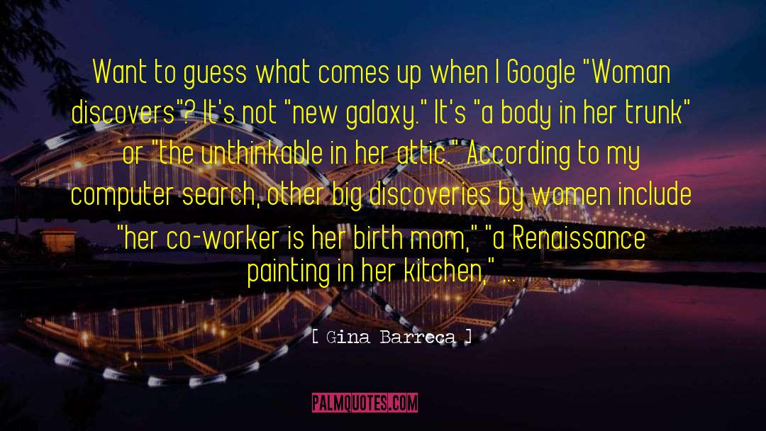 Google Search quotes by Gina Barreca
