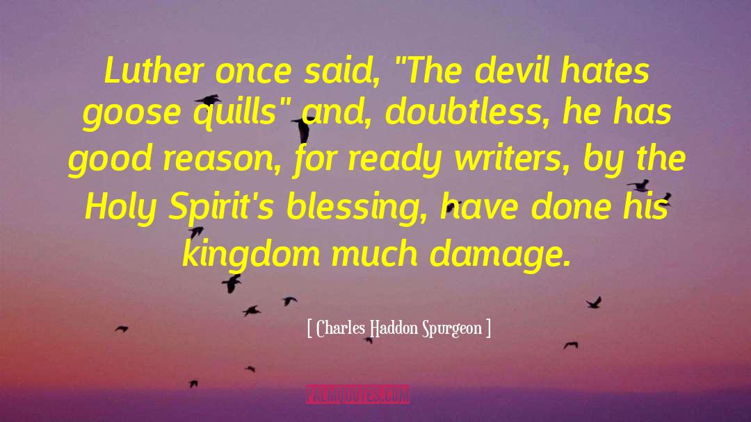 Goose quotes by Charles Haddon Spurgeon
