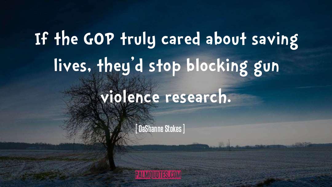 Gop quotes by DaShanne Stokes