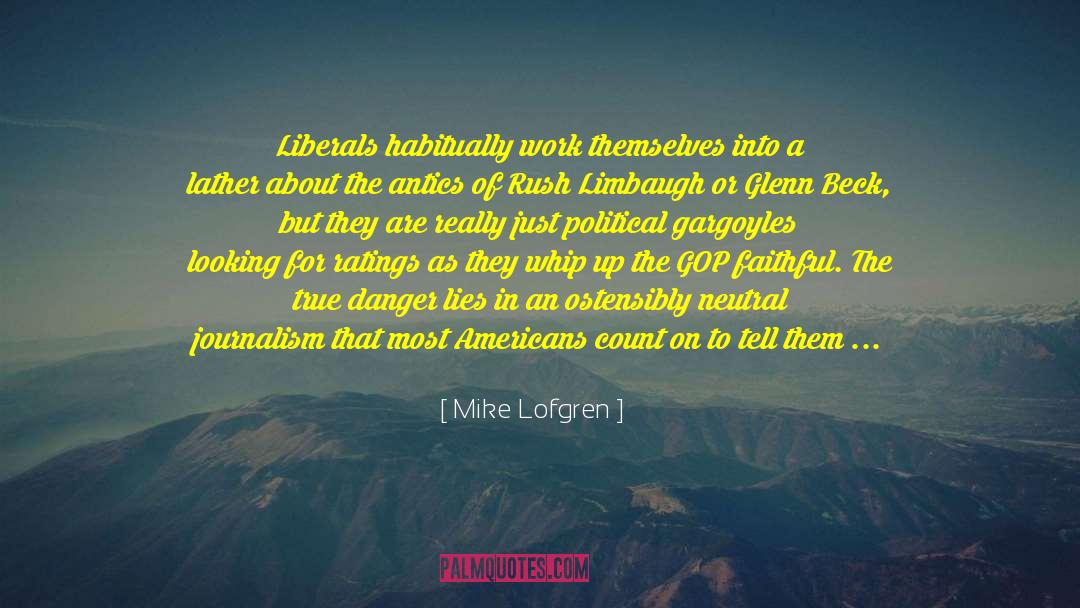 Gop quotes by Mike Lofgren