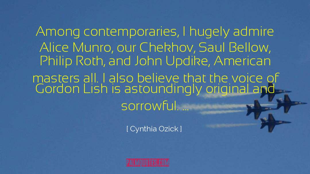 Gordon Tietjens quotes by Cynthia Ozick