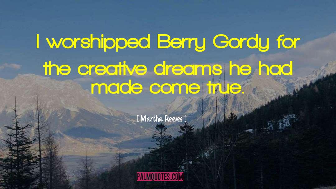 Gordy Lasure quotes by Martha Reeves