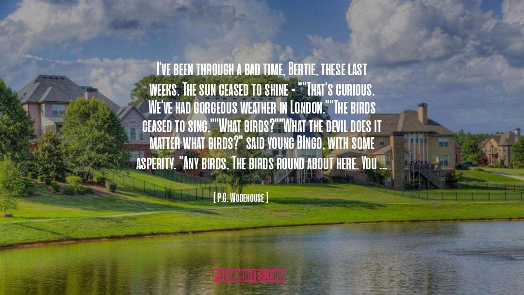 Gorgeous Weather quotes by P.G. Wodehouse