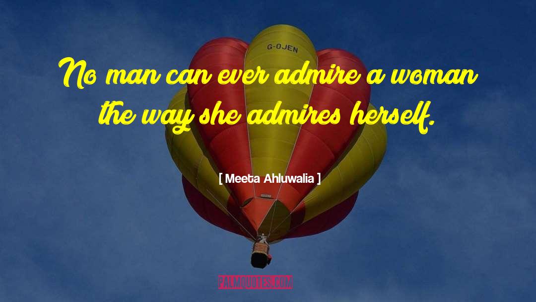 Gorgeous Women quotes by Meeta Ahluwalia