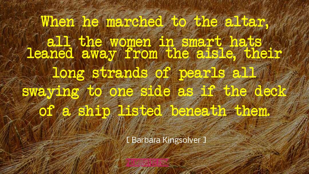 Gorgeous Women quotes by Barbara Kingsolver