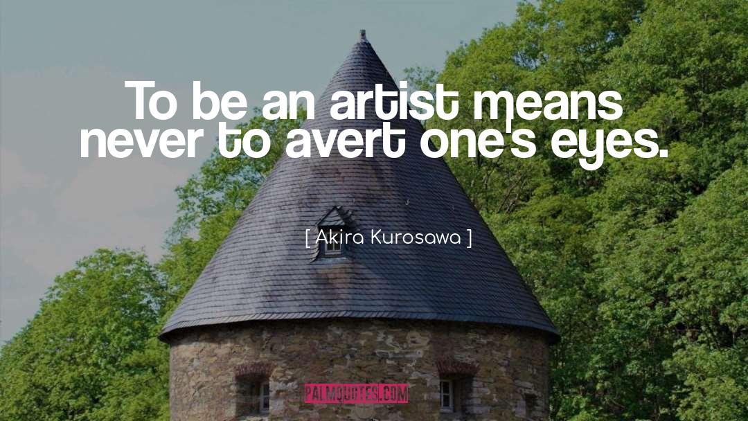 Gorgeous Writing quotes by Akira Kurosawa