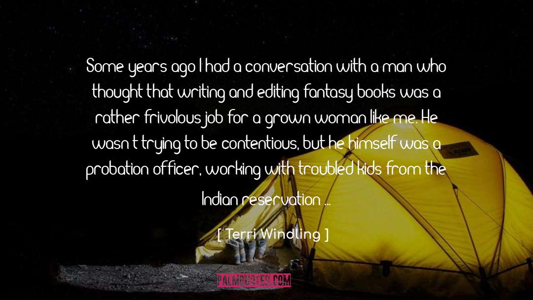 Gorgeous Writing quotes by Terri Windling