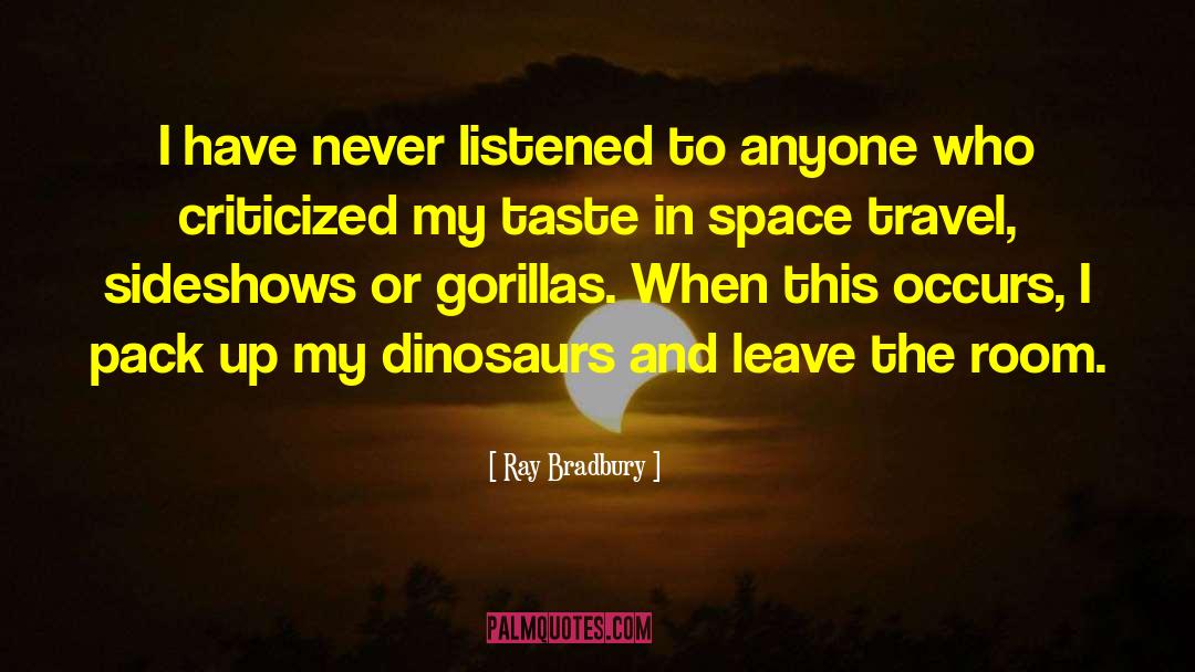 Gorillas quotes by Ray Bradbury