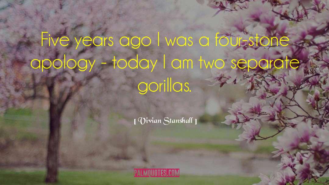 Gorillas quotes by Vivian Stanshall