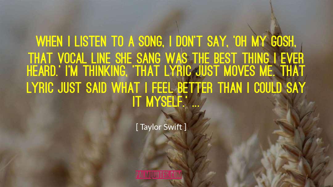 Gosh quotes by Taylor Swift