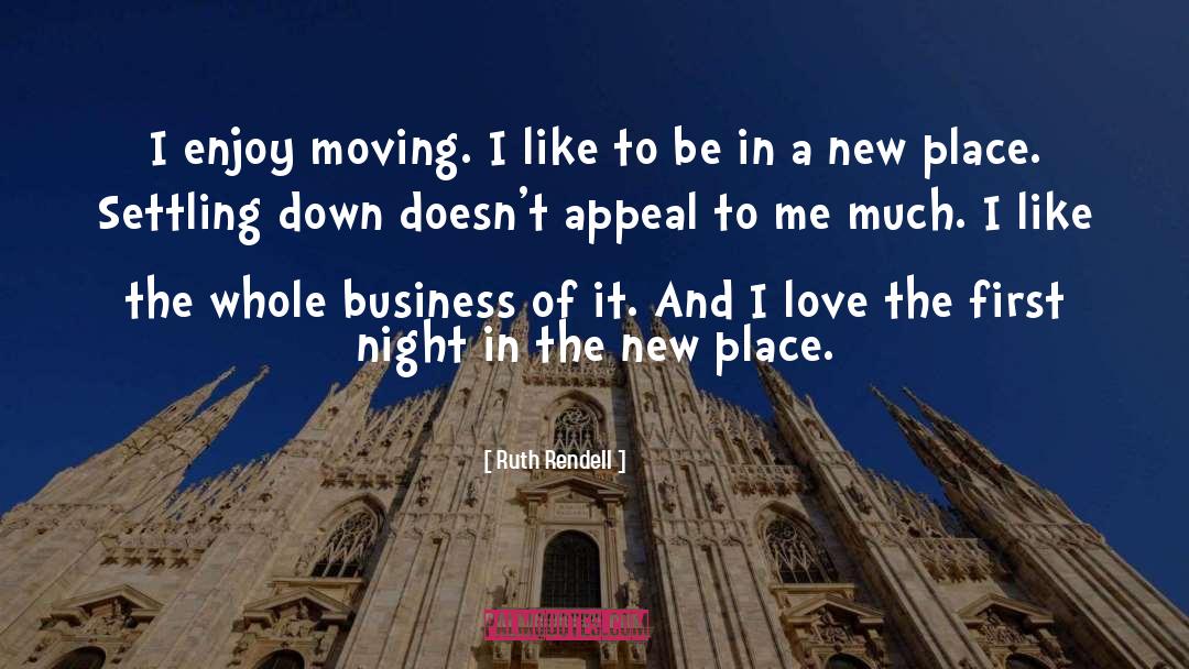 Gosiengfiao Business quotes by Ruth Rendell