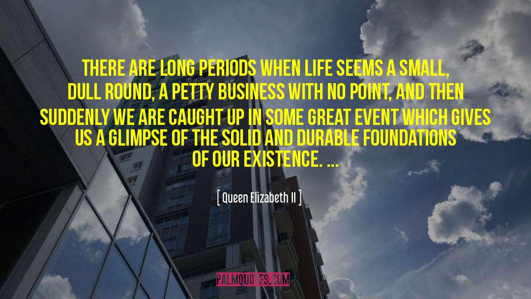 Gosiengfiao Business quotes by Queen Elizabeth II