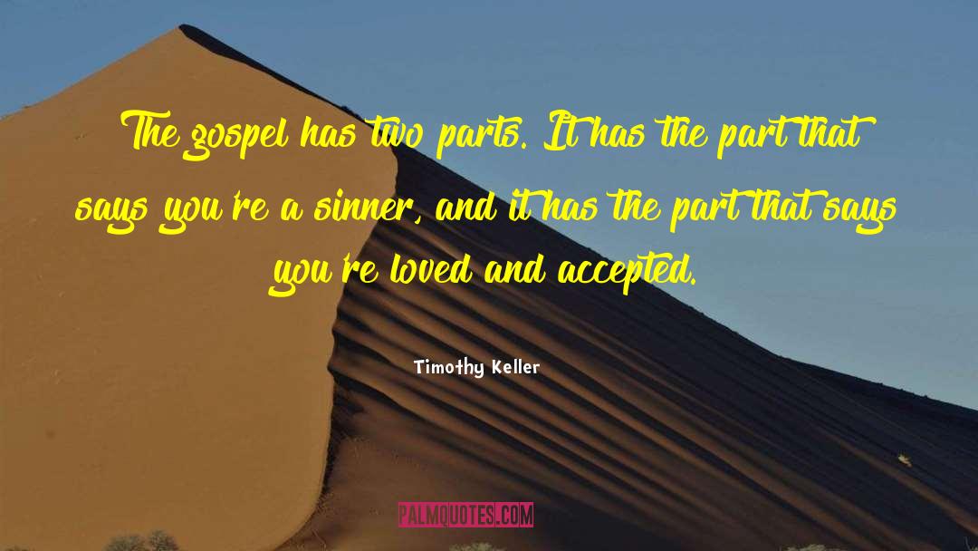Gospel Centered quotes by Timothy Keller