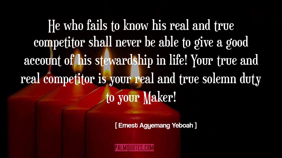 Gospel Driven Life quotes by Ernest Agyemang Yeboah