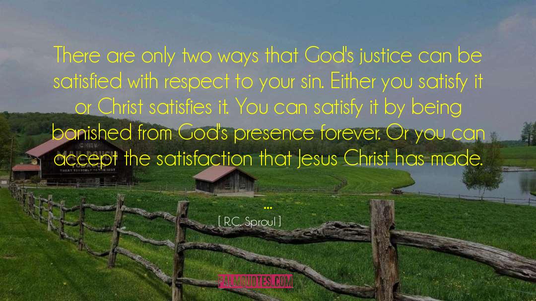 Gospel Justice quotes by R.C. Sproul