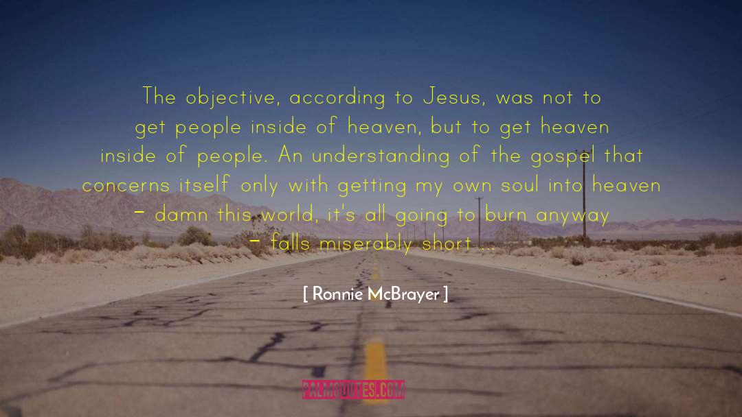 Gospel L quotes by Ronnie McBrayer