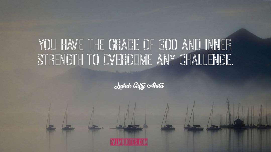 Gospel Of Grace quotes by Lailah Gifty Akita