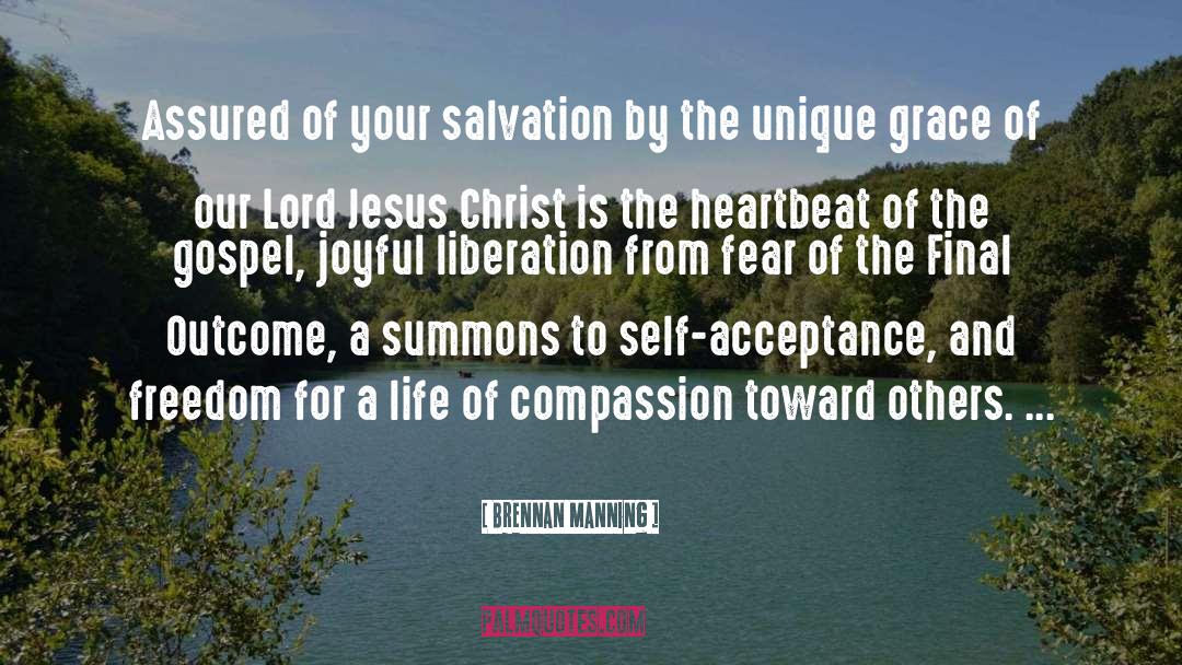 Gospel Of Self Empowerment quotes by Brennan Manning