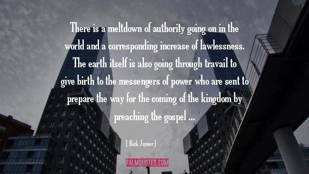 Gospel Of The Kingdom quotes by Rick Joyner