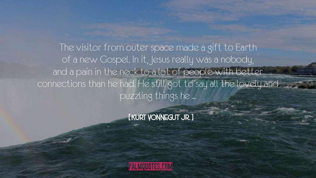 Gospel quotes by Kurt Vonnegut Jr.