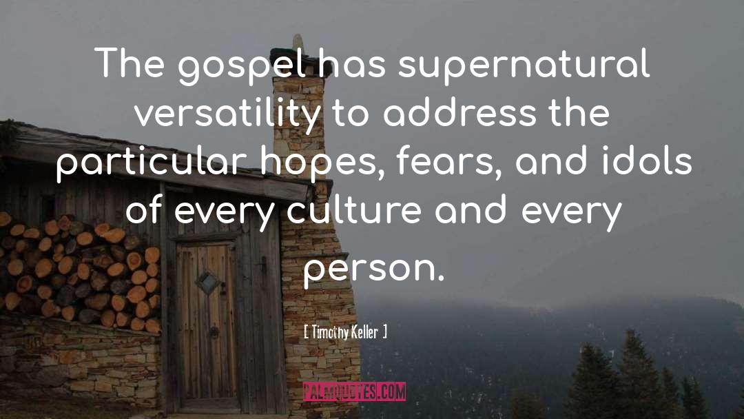 Gospel quotes by Timothy Keller