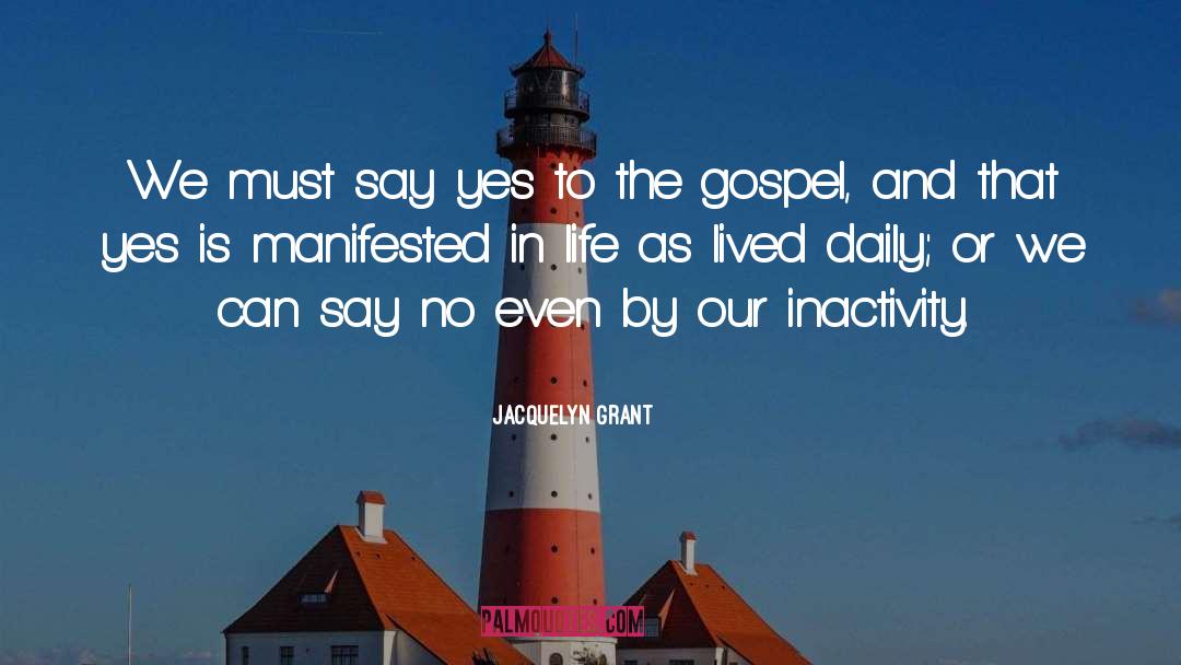 Gospel quotes by Jacquelyn Grant