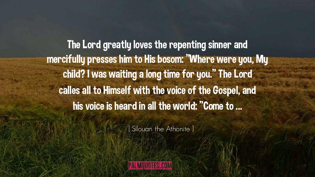 Gospel quotes by Silouan The Athonite