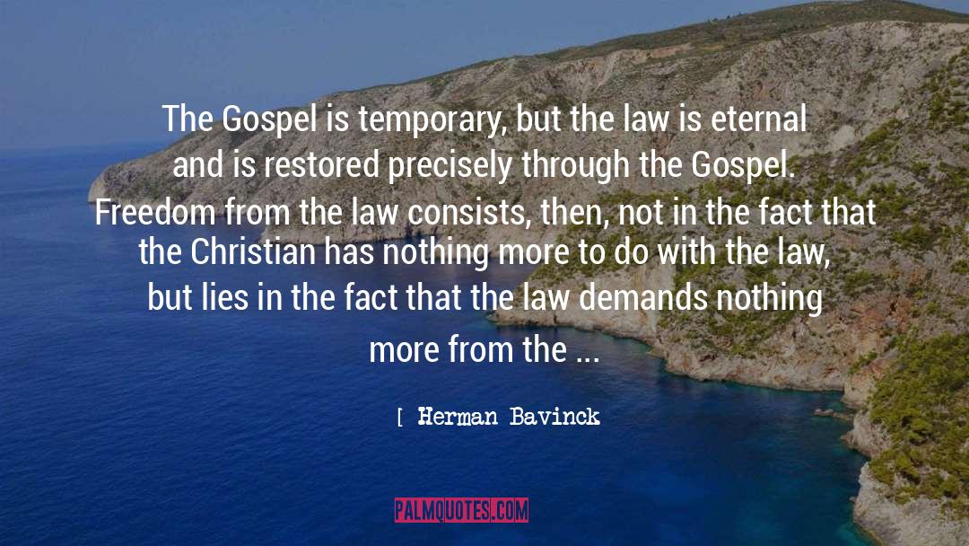 Gospel Reaction quotes by Herman Bavinck