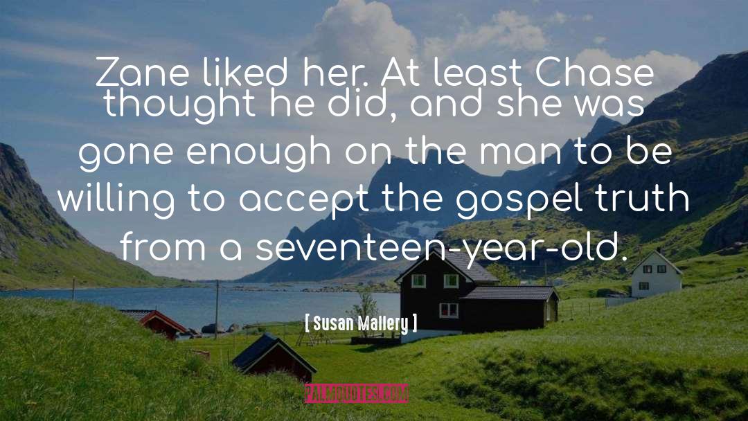 Gospel Truth quotes by Susan Mallery