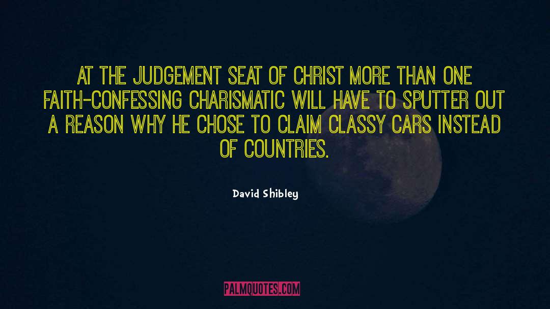 Gospel Wakefulness quotes by David Shibley