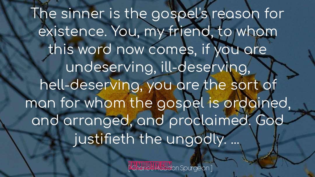 Gospels quotes by Charles Haddon Spurgeon