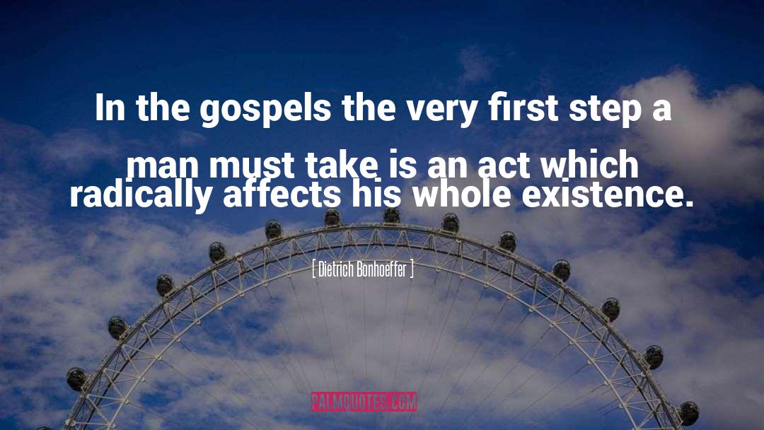 Gospels quotes by Dietrich Bonhoeffer