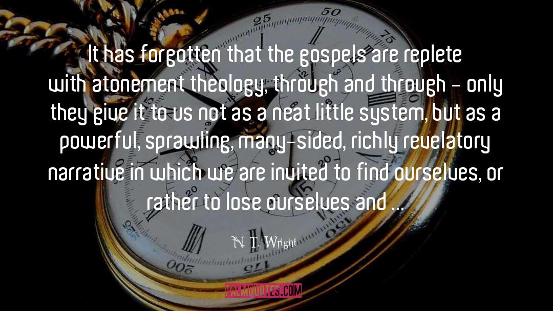 Gospels quotes by N. T. Wright