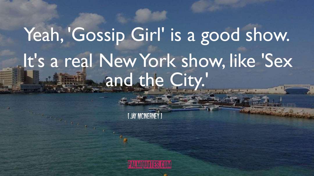 Gossip Girl quotes by Jay McInerney