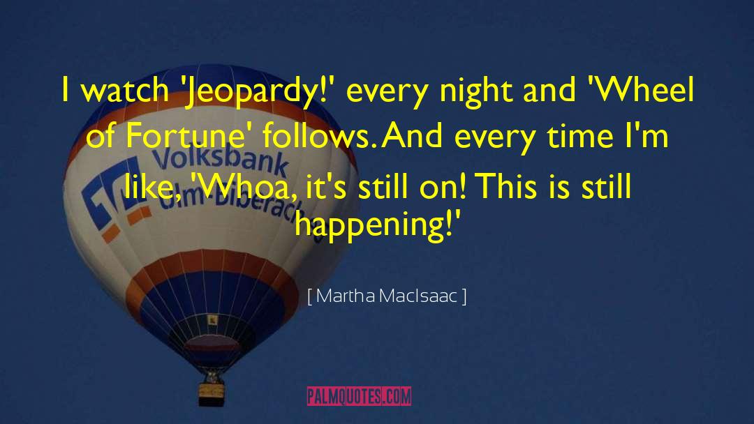 Gossip Girl Reversals Of Fortune quotes by Martha MacIsaac