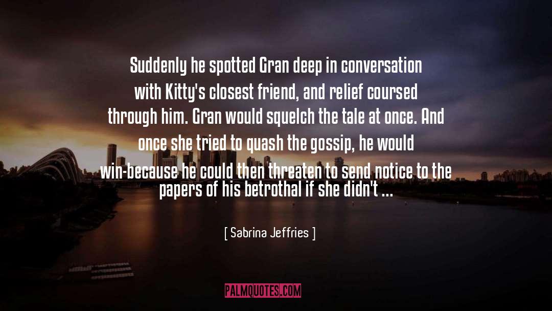 Gossip Magazines quotes by Sabrina Jeffries