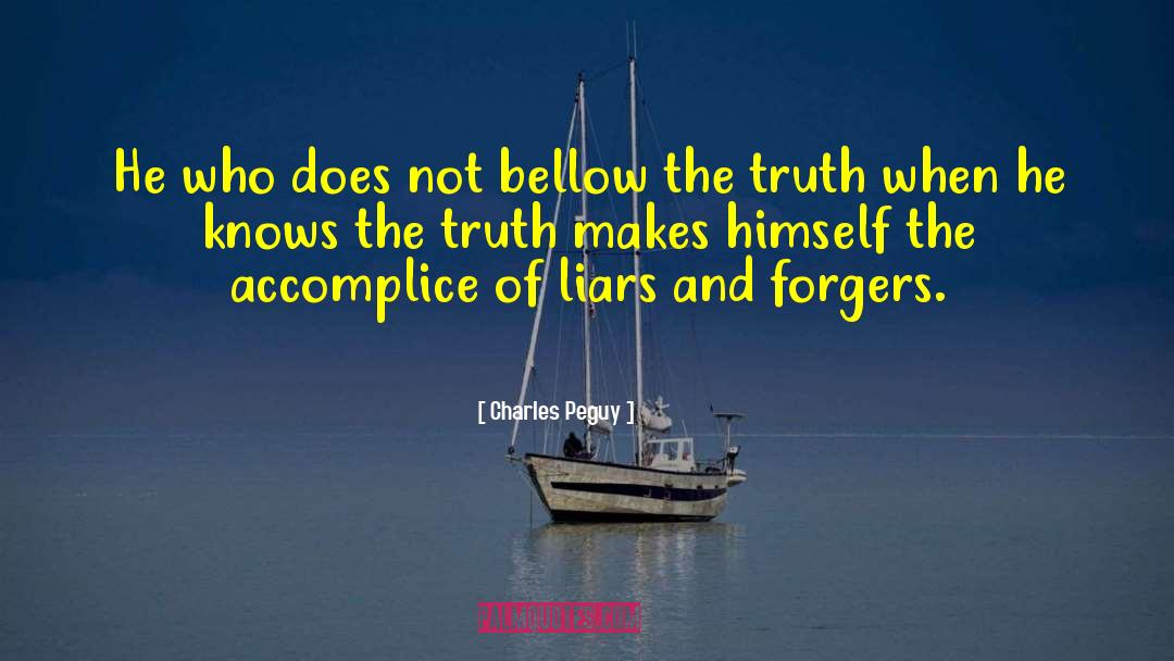 Gossipers And Liars quotes by Charles Peguy