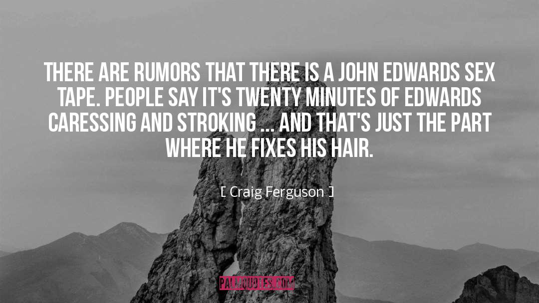 Gossiping And Rumors quotes by Craig Ferguson