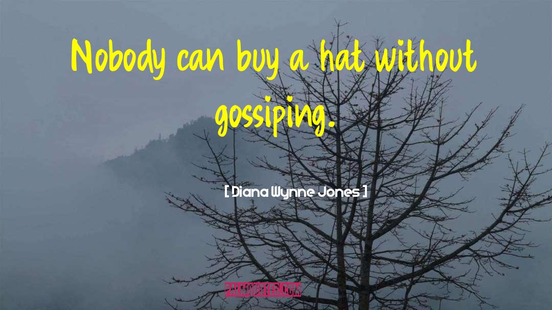 Gossiping quotes by Diana Wynne Jones