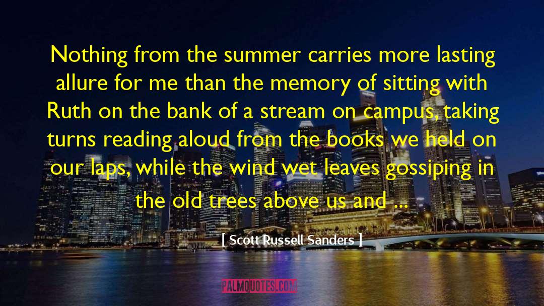 Gossiping quotes by Scott Russell Sanders