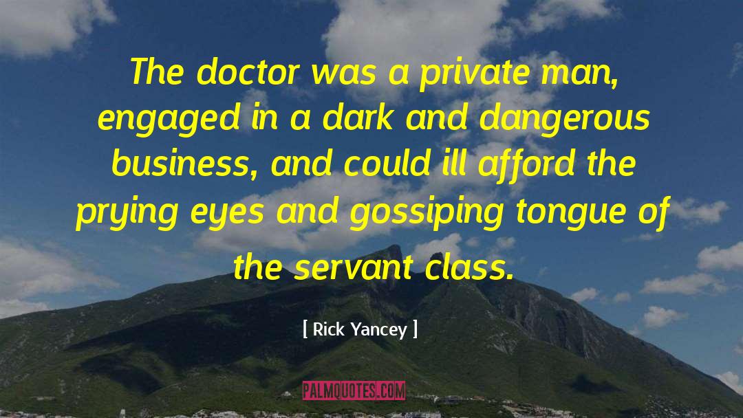 Gossiping quotes by Rick Yancey